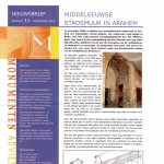 Artikel Stadsmuur - Tijdens bouwhistorisch onderzoek is gebleken dat het gaat om delen van de oude stadsmuur van Arnhem uit de 15e eeuw